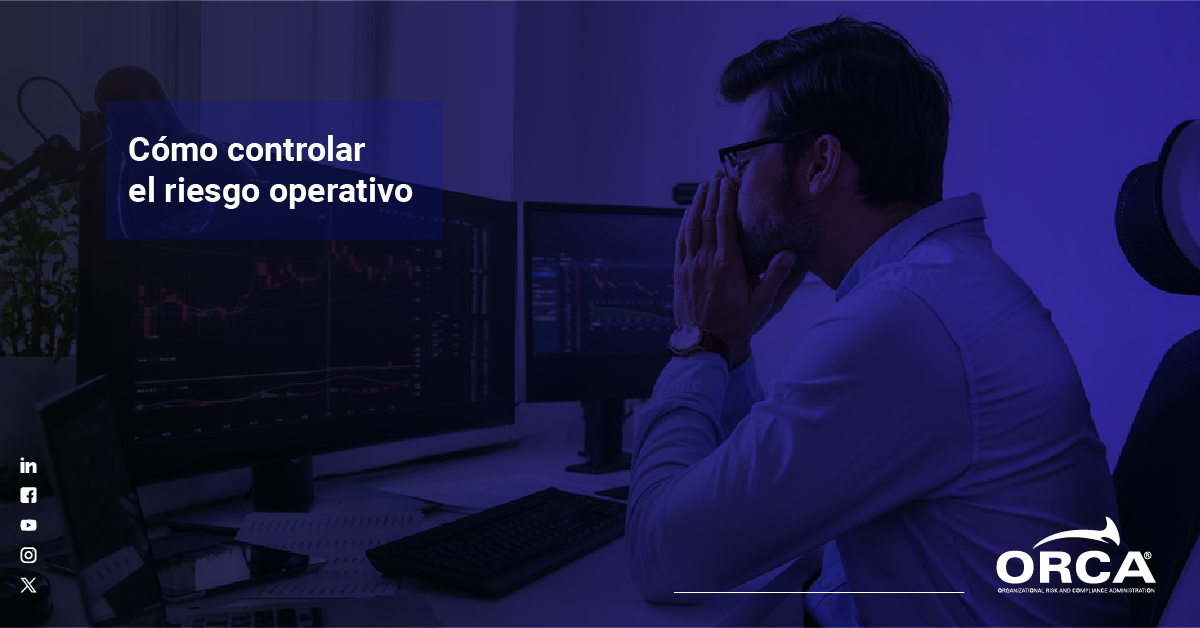 control-del-riesgo-operativo